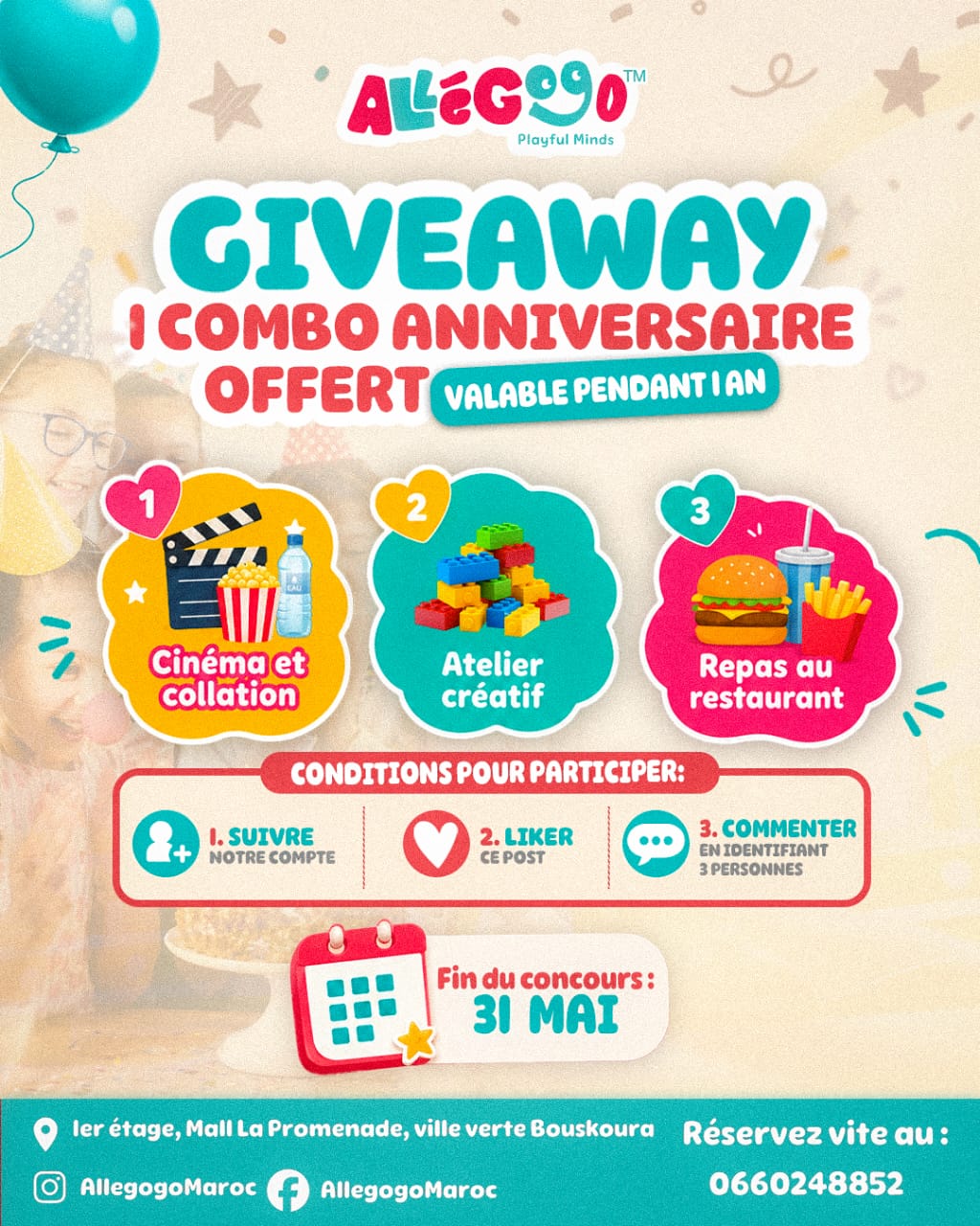 Giveaway ALLEGOGO Bouskoura — 1 Combo Anniversaire offert valable 1 an : cinéma et collation, atelier créatif, repas au restaurant. Fin du concours le 31 mai.